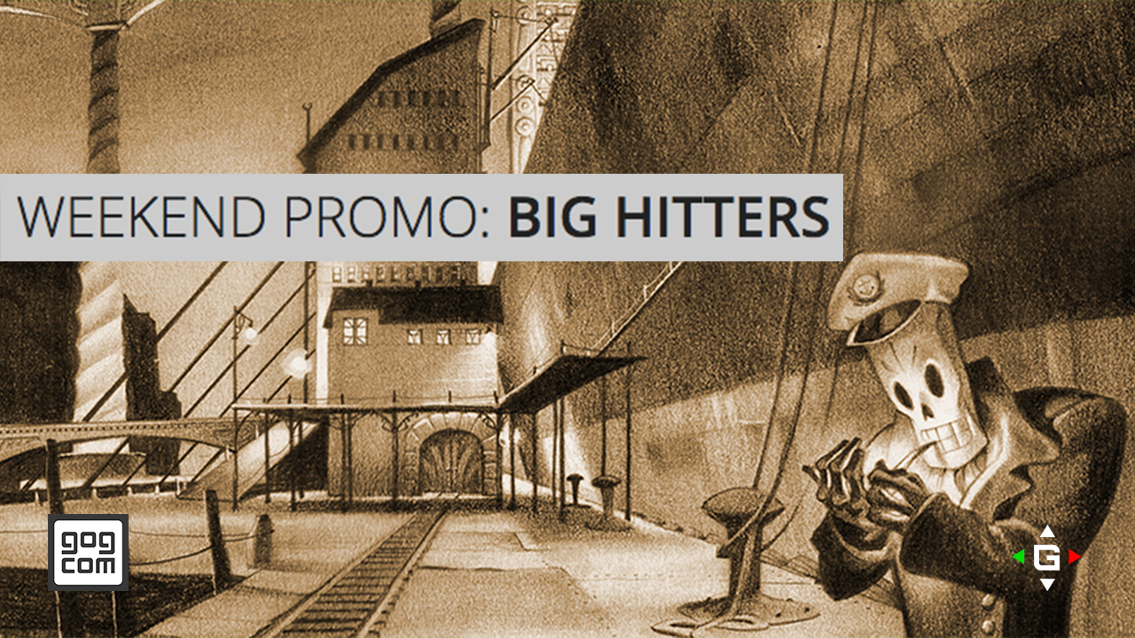gog.com Weekend Promo: Big Hitters