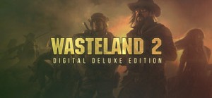 Wasteland 2 Digital Deluxe Edition